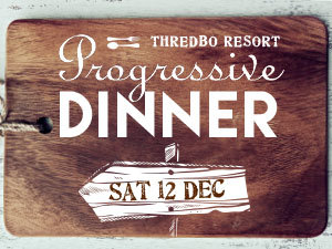 Progressive Dinner Thredbo
